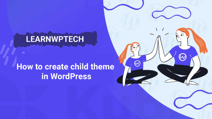 Wordpress Child Themes