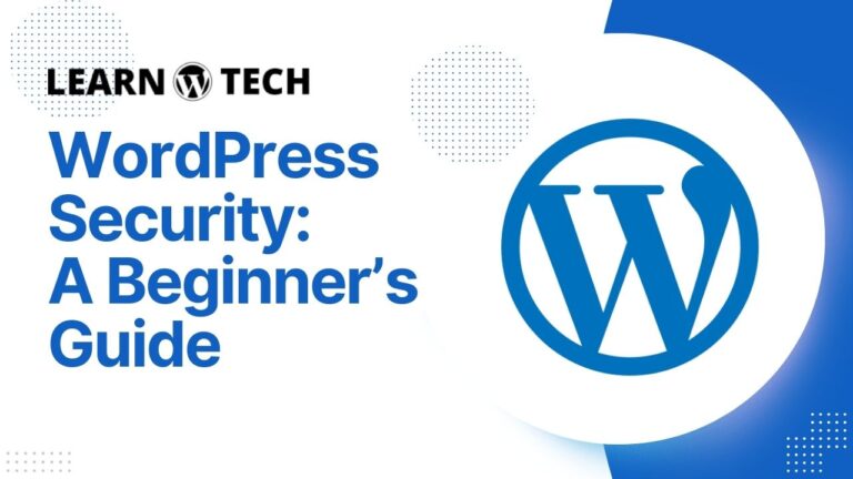 WordPress Security: A Beginner’s Guide